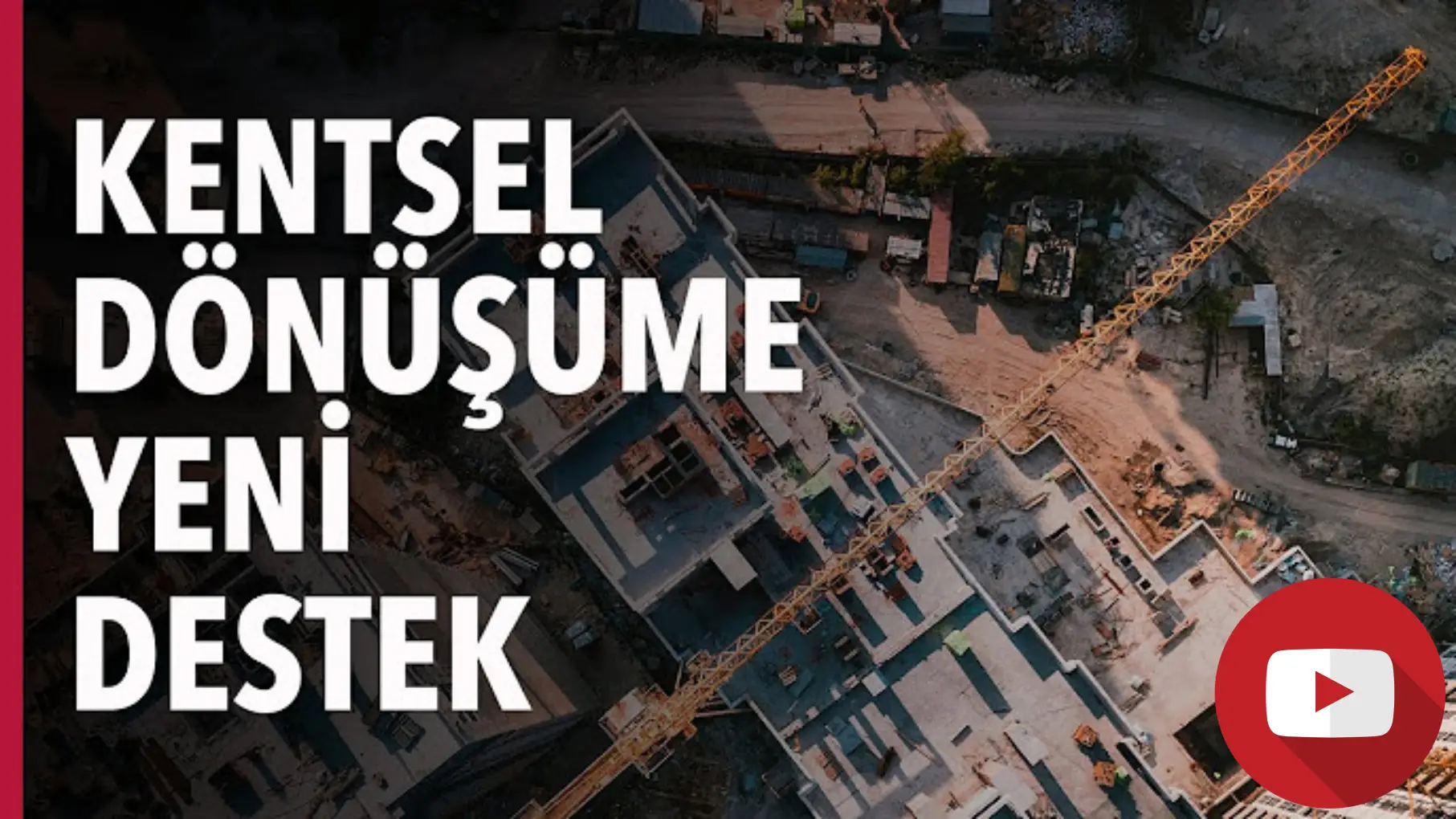 Kentsel Dönüşüm